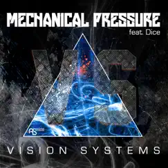 Vision Systems - Single by Mechanical Pressure album reviews, ratings, credits
