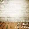 Una Y Otra Vez (feat. Julio Voltio) - Single album lyrics, reviews, download