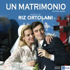 Un matrimonio (Dalla Serie TV di Pupi Avati) - Single by Riz Ortolani album reviews, ratings, credits