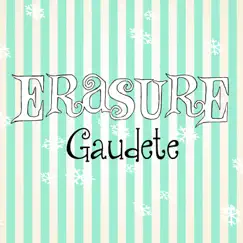 Gaudete by Erasure album reviews, ratings, credits