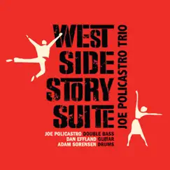 West Side Story Suite by Joe Policastro Trio album reviews, ratings, credits
