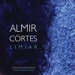 Limiar by Almir Côrtes album reviews, ratings, credits