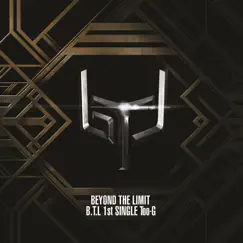Beyond the Limit - Single by B.T.L album reviews, ratings, credits