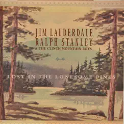 Lost In the Lonesome Pines by Jim Lauderdale album reviews, ratings, credits