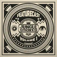 Jungle Strikes, Vol. 1 - Single by Featurecast album reviews, ratings, credits