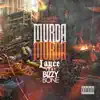 Murda Murda (feat. Bizzy Bone) - Single album lyrics, reviews, download