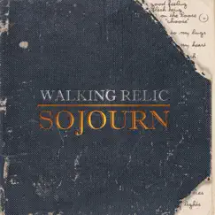 Sojourn - Single by Walking Relic album reviews, ratings, credits