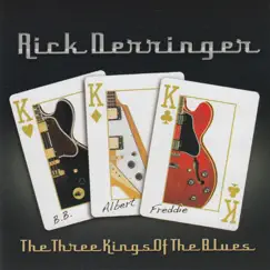 The Three Kings of the Blues by Rick Derringer album reviews, ratings, credits
