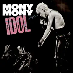 Mony Mony (Live) - Single by Billy Idol album reviews, ratings, credits