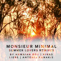 Summer Lovers (Remix Pack) - EP by Monsieur Minimal album reviews, ratings, credits