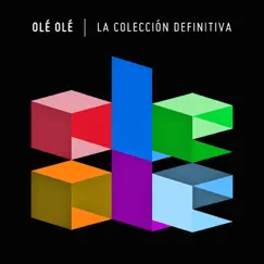 La Colección Definitiva by Olé Olé album reviews, ratings, credits