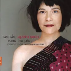 Haendel: Opera Seria by Sandrine Piau, Les Talens Lyriques & Christophe Rousset album reviews, ratings, credits