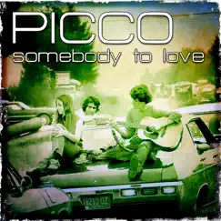 Somebody to Love - EP by Picco album reviews, ratings, credits