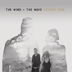 Covers One by The Wind and The Wave album reviews, ratings, credits