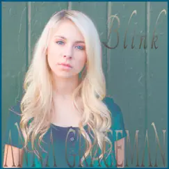 Blink - Single by Anna Graceman album reviews, ratings, credits