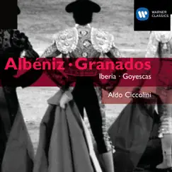 Granados: Goyescas / Albéniz: Iberia by Aldo Ciccolini album reviews, ratings, credits