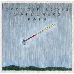 Gardener's Rain Song Lyrics