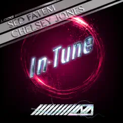 In Tune - Single by Sed Fatem & Chelsey Jones album reviews, ratings, credits