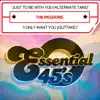 Just To Be With You (Alternate Take) / I Only Want You (Outtake) - Single album lyrics, reviews, download