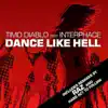 Dance Like Hell (feat. Interphace) album lyrics, reviews, download
