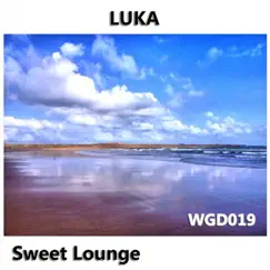 Luka's Sweet Lounge by Luka album reviews, ratings, credits
