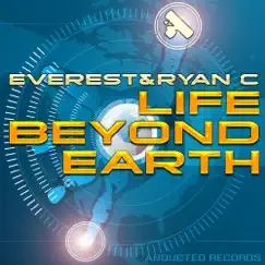 Life Beyond Earth - Single by Everest, Ryan C & Dioptrics album reviews, ratings, credits