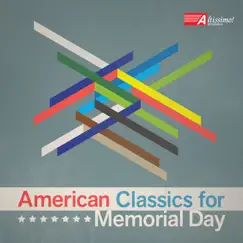 American Classics for Memorial Day by Various Artists album reviews, ratings, credits