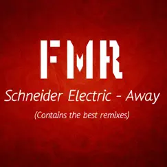 Away - Single by Schneider Electric album reviews, ratings, credits
