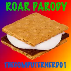 Roar Parody Song Lyrics
