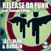 Release da Funk (feat. Tommie Cotton) - Single album lyrics, reviews, download