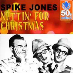 Nuttin' for Christmas (Remastered) Song Lyrics