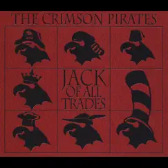 Jack of All Trades by The Crimson Pirates album reviews, ratings, credits