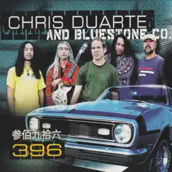 396 by Chris Duarte & BLUESTONE co. album reviews, ratings, credits