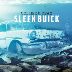 Sleek Buick by Collier & Dean album reviews, ratings, credits