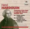 Hardouin: Complete Four-Part a cappella Masses, Vol. 1 album lyrics, reviews, download