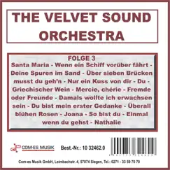 The Velvet Sound Orchestra, Folge 3 by The Velvet Sound Orchestra album reviews, ratings, credits