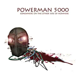 Somewhere On the Other Side of Nowhere by Powerman 5000 album reviews, ratings, credits