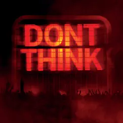 Don't Think (Live from Japan) by The Chemical Brothers album reviews, ratings, credits