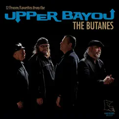 12 Frozen Favorites from the Upper Bayou by The Butanes album reviews, ratings, credits