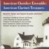American Chamber Ensemble: American Clarinet Treasures album lyrics, reviews, download