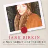 Jane Birkin Sings Serge Gainsbourg Via Japan (Live) album lyrics, reviews, download