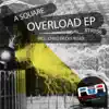 Overload - EP album lyrics, reviews, download