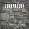 Cementblok (feat. Bokoesam, Sevn, Idaly & Era) - Single album lyrics, reviews, download