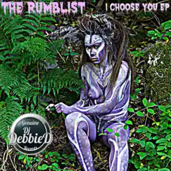 I Choose You - Single by The Rumblist album reviews, ratings, credits