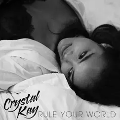 Rule Your World - Single by Crystal Kay album reviews, ratings, credits