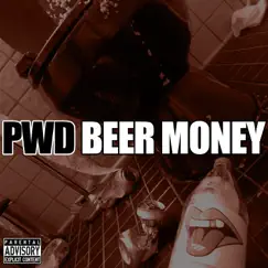 Beer Money - Single by Psych Ward Druggies album reviews, ratings, credits