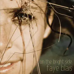 On the Bright Side by Faye Blais album reviews, ratings, credits