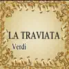 La Traviata, Verdi album lyrics, reviews, download