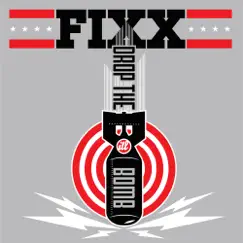 Drop the Bomb - Single by DJ Fixx album reviews, ratings, credits