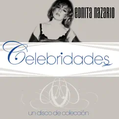 Celebridades - Ednita Nazarío by Ednita Nazario album reviews, ratings, credits